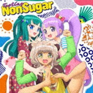 NonSugar（cv.田中美海、大森日雅、山下七海） / Tasting NonSugar [CD...