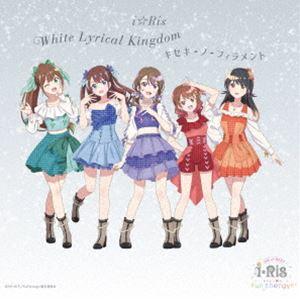 i★Ris / White Lyrical Kingdom／キセキ-ノ-フィラメント（通常盤／CD＋Blu-ray） [CD]｜ggking