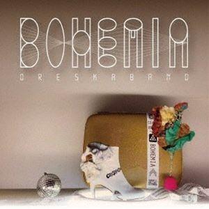 オレスカバンド / BOHEMIA