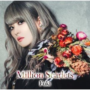 Fuki / Million Scarlets（通常盤） [CD]