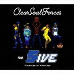 クリア・ソウル・フォースズ / FAB FIVE [CD]