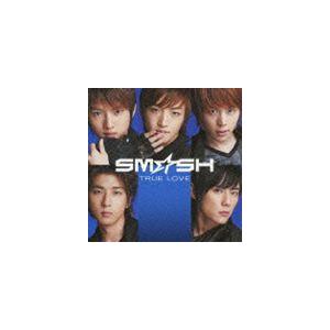 SM☆SH / TRUE LOVE（通常盤） [CD]