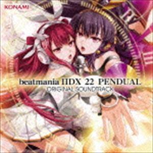beatmania IIDX 22 PENDUAL ORIGINAL SOUND TRACK