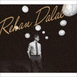リーハン・ダラル / Rehan Dalal [CD]