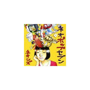 ネオンズ / ネオポップセブン [CD]｜ggking