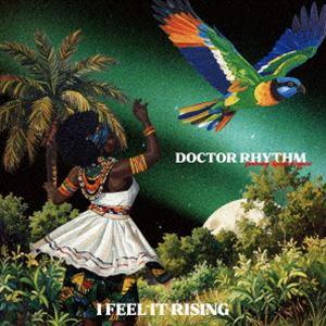Doctor Rhythm / I Feel It Rising [CD]