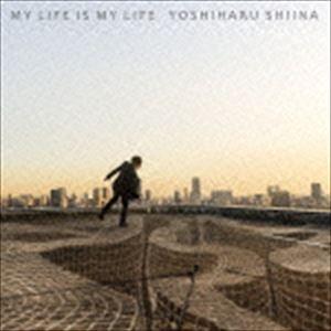 椎名慶治 / MY LIFE IS MY LIFE [CD]