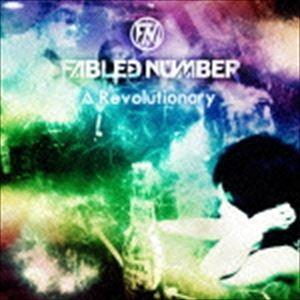 FABLED NUMBER / A Revolutionary [CD]｜ggking