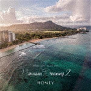 HONEY meets ISLAND CAFE Hawaiian Dreaming 2 [CD]｜ggking