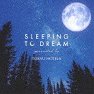 Super Natural feat.Keigo Tanaka / SLEEPING TO DREAM -presented by TOKYU HOTELS- [CD]｜ggking