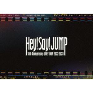 Hey!Say!JUMP 15th Anniversary LIVE TOUR 2022-2023（通常盤） [DVD]