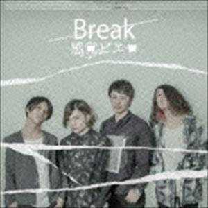 感覚ピエロ / Break（CD＋DVD） [CD]｜ggking