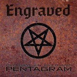 PENTAGRAM / Engraved [CD]