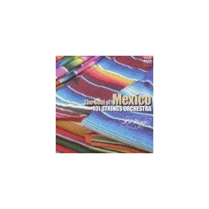 101ストリングス・オーケストラ / メキシコの詩情 [CD]