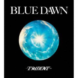 TRiDENT / BLUE DAWN（初回限定盤／CD＋DVD） [CD]