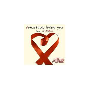 Allies / Somebody Loves You feat.CIMBA [CD]｜ggking
