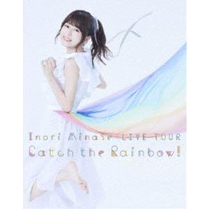 水瀬いのり／Inori Minase LIVE TOUR Catch the Rainbow! [B...