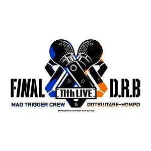 ヒプノシスマイク -Division Rap Battle- 11th LIVE≪Final D.R...