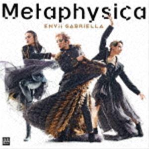 ENVii GABRIELLA / Metaphysica（CD＋DVD） [CD]
