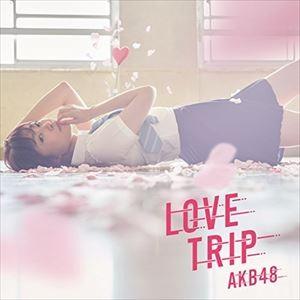 AKB48 / LOVE TRIP／しあわせを分けなさい（通常盤／Type A／CD＋DVD） [C...