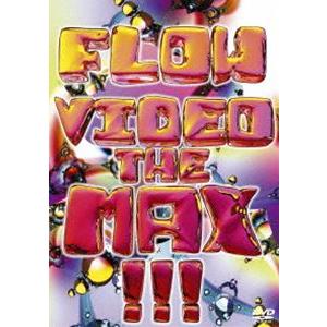 FLOW VIDEO THE MAX !!! [DVD]｜ggking