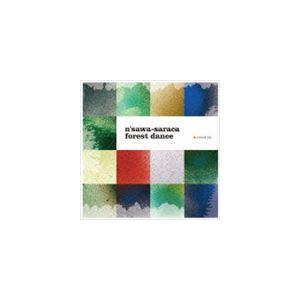 n’sawa-saraca / forest dance [CD]