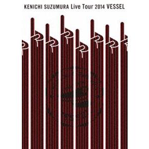 鈴村健一／鈴村健一Live Tour2014 VESSEL [DVD]