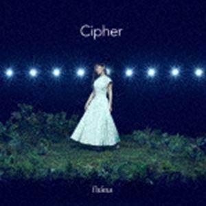 fhana / Cipher（通常盤） [CD]｜ggking