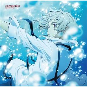 GRANRODEO / TRASH CANDY（通常アニメ盤） [CD]