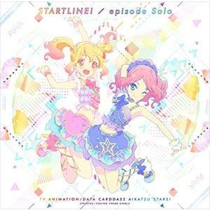 AIKATSU☆STARS! / TVアニメ／データカードダス 『アイカツスターズ!』 OP／ED主...