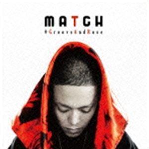 MATCH / ＃GrooveAndRose [CD]