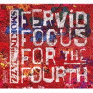 SMOKIN’theJAZZ / Fervid Focus for the Fourth [CD]