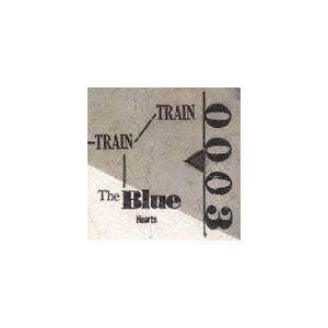 ザ・ブルーハーツ / TRAIN-TRAIN [CD]