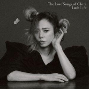 CHARA / The Love Songs of Chara ”Lush Life”（Blu-sp...