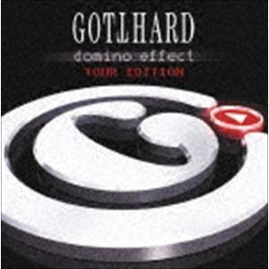 ゴットハード / ドミノ・エフェクト ツアー・エディション [CD]