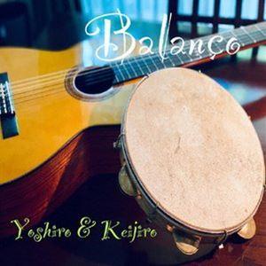 Yoshiro ＆ Keijiro / Balanco [CD]｜ggking