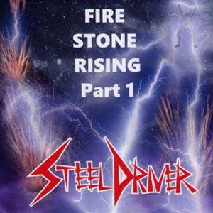 STEELDRIVER / ファイアーストーンライジングパート1 [CD]