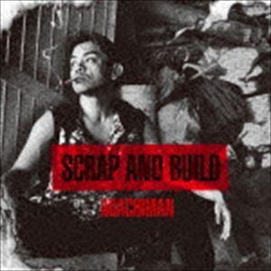アダチマン / SCRAP AND BUILD [CD]