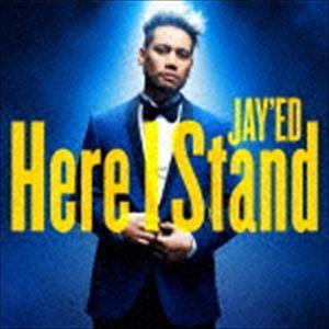 JAY’ED / Here I Stand [CD]｜ggking