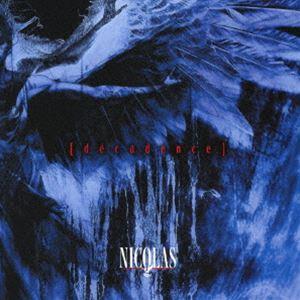 NICOLAS / decadence（TYPE A／CD＋DVD） [CD]｜ggking