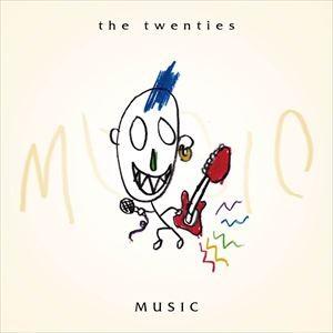 the twenties / MUSIC [CD]