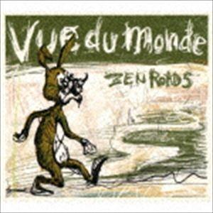 Vue du monde / ZEN ROADS [CD]