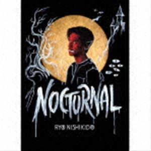 錦戸亮 / Nocturnal（完全数量限定盤／特別仕様LIVE盤／CD＋Blu-ray） [CD]｜ggking