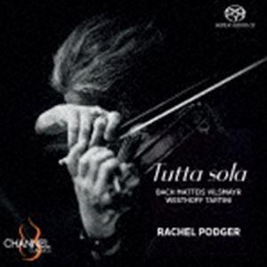 レイチェル・ポッジャー（vn） / 無伴奏ヴァイオリンのためのバロック作品集（ハイブリッドCD） [...