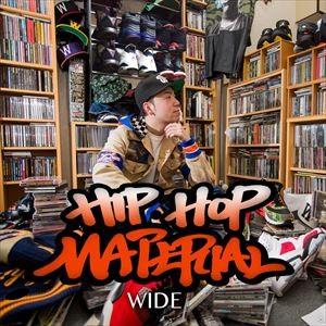 WIDE / HIPHOP MATERIAL [CD]