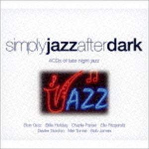 SIMPLY JAZZ AFTER DARK [CD]