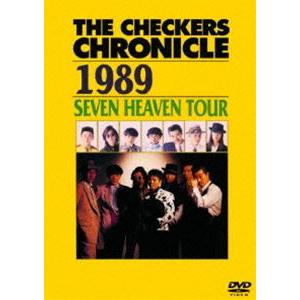 チェッカーズ／THE CHECKERS CHRONICLE 1989 SEVEN HEAVEN TOUR【廉価版】 [DVD]｜ggking