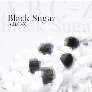 A.B.C-Z / Black Sugar（通常盤） [CD]｜ggking
