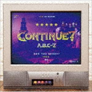 A.B.C-Z / CONTINUE?（通常盤） [CD]