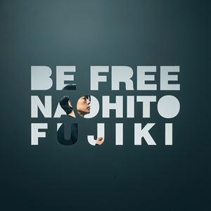 藤木直人 / BE FREE [CD]